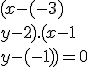  ( x-(-3)\\y-2  ).  ( x-1\\y-(-1)  )=0